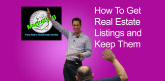 How To Get Real Estate Listings and Keep Them - Tony Rays Marketing On A Dime Real Estate Series Class 2 Session 1
